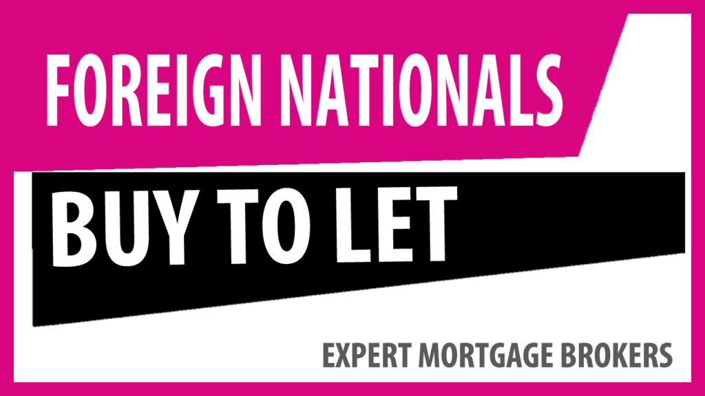 foreign national buy to let mortgage